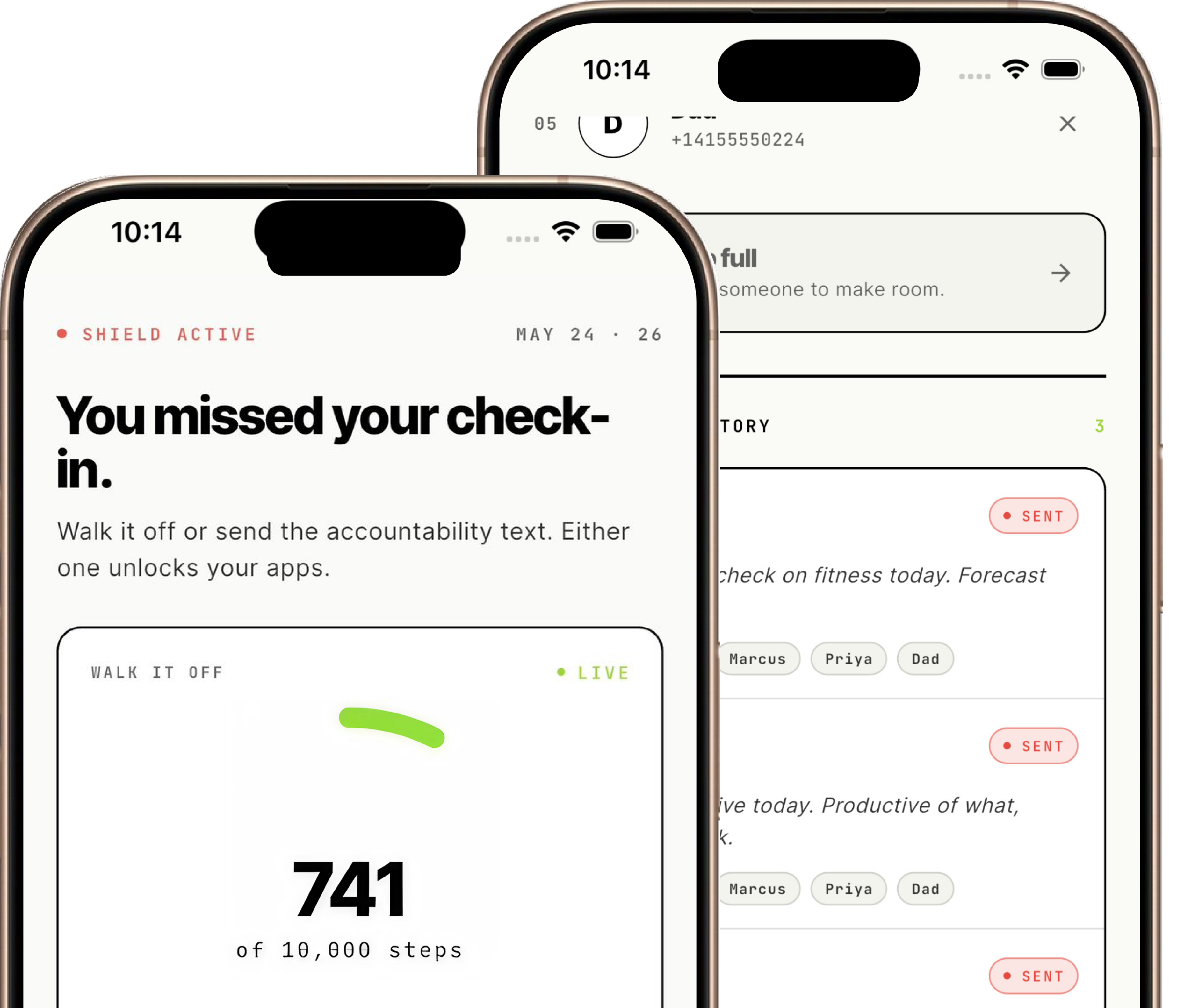 GymProof iPhone app — Shield Active lock screen reading 'You missed your check-in. Walk it off or send the accountability text. Either one unlocks your apps.' with a 10,000 step counter and the automatic accountability text sent to a selected circle of contacts.